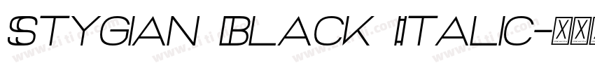 Stygian Black Italic字体转换